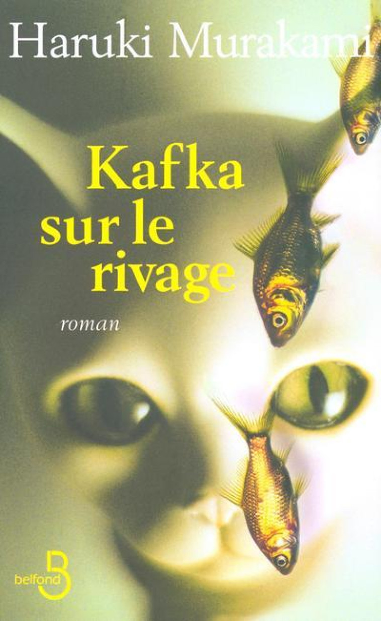 Kafka sur le rivage - Haruki Murakami - BELFOND