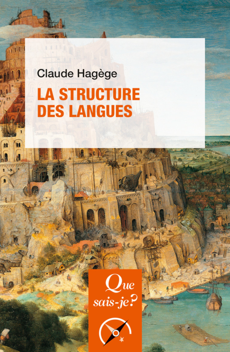 La structure des langues - Claude Hagège - QUE SAIS JE