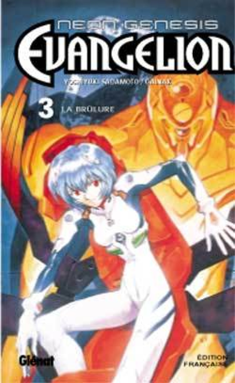 Neon Genesis Evangelion - Tome 03 - Yoshiyuki Sadamoto - GLENAT