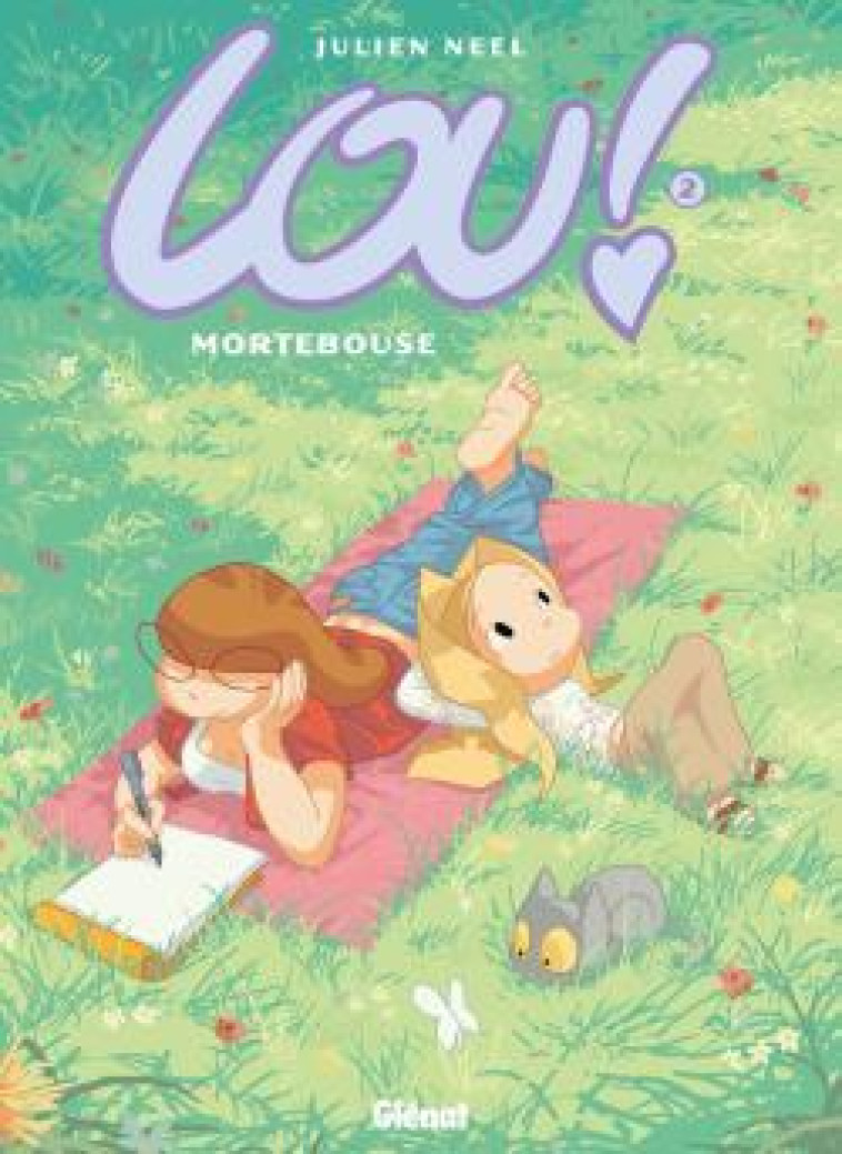 Lou ! - Tome 02 - Julien Neel - GLENAT