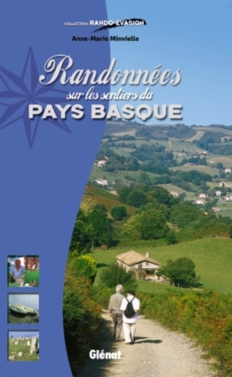 Randonnées sur les sentiers du Pays basque - Anne-Marie Minvielle - GLENAT