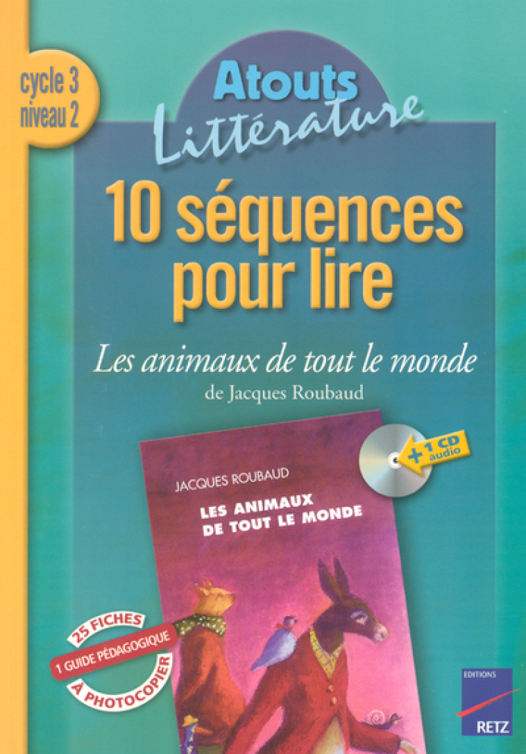 Les animaux de tout le monde (+ CD) - Bernard Couté - RETZ