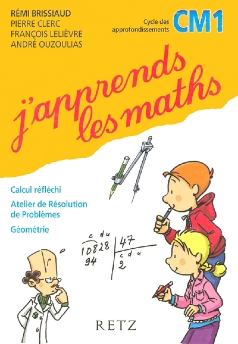 J'APPRENDS LES MATHS CM1 MANUEL+FICHIER -  Collectif - RETZ