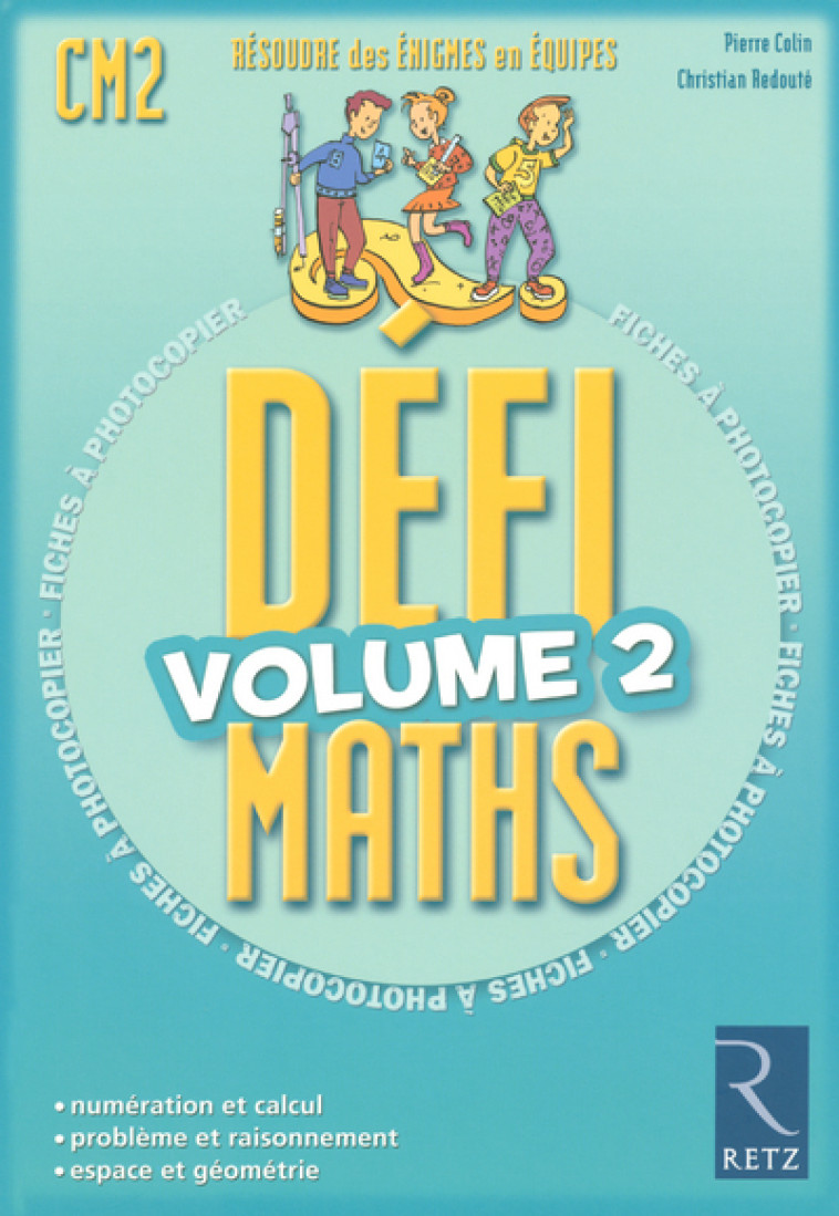 Défimaths - Volume 2 - Pierre Colin - RETZ