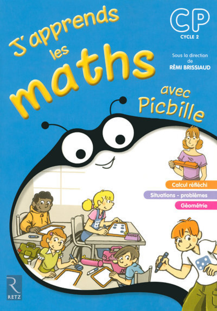 APPRENDS LES MATHS CP PICBIL -  Collectif - RETZ