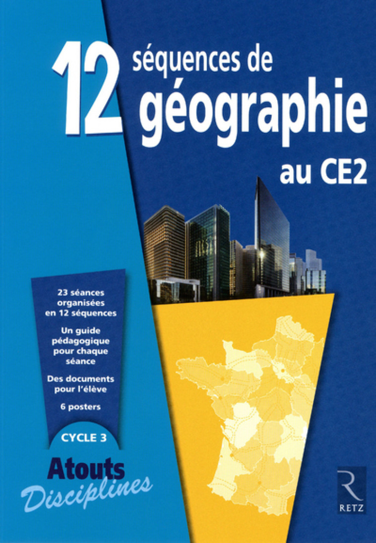 12 séquences de géographie au CE2 - Jacques Arnaud - RETZ