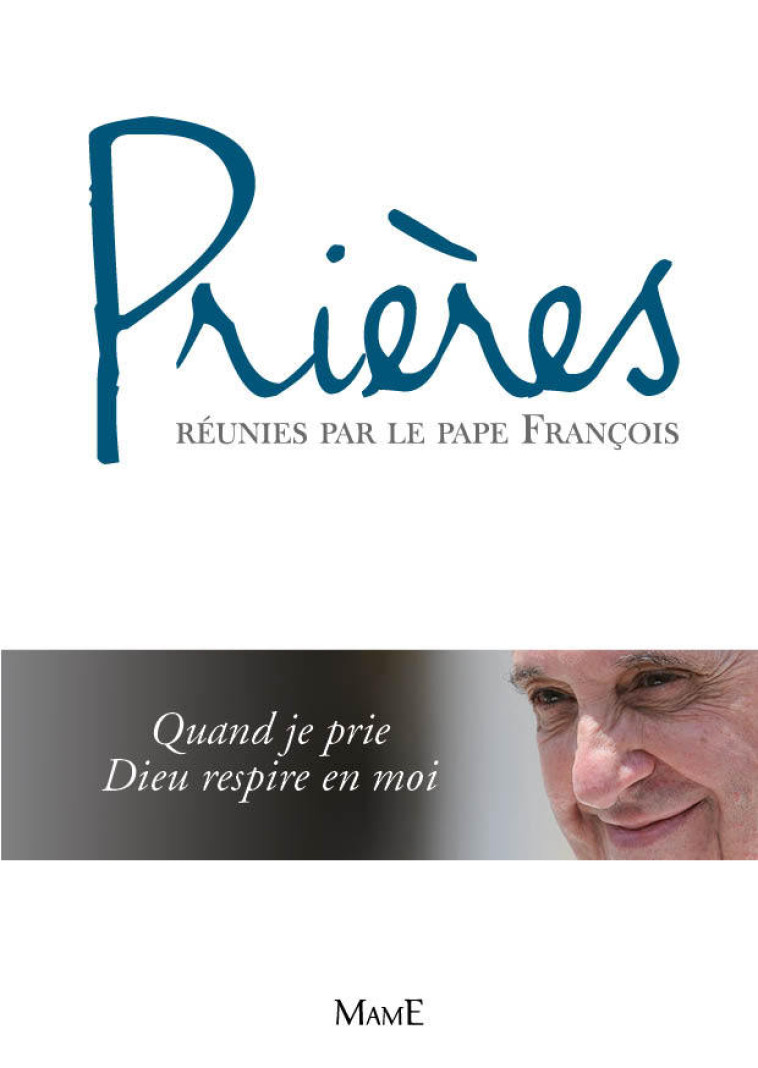 Prières -  Pape Francois - MAME