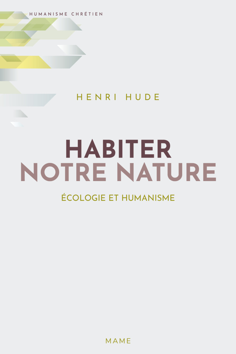 Habiter notre nature - Henri Hude - MAME