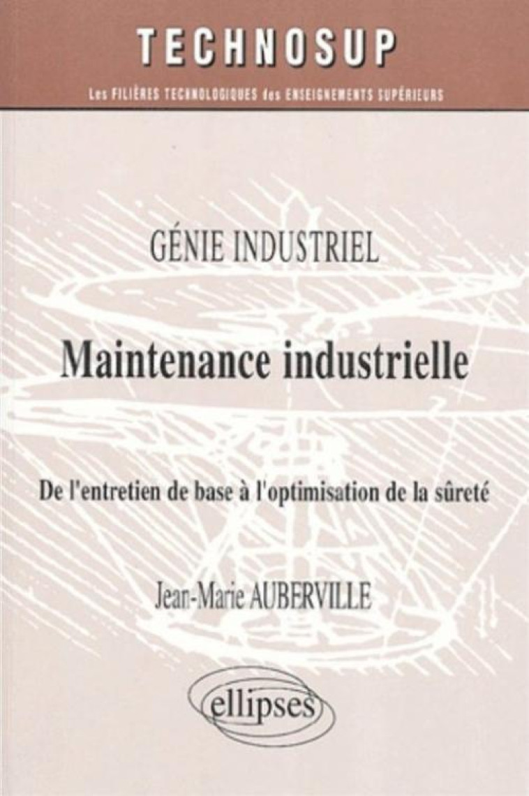 Maintenance industrielle - Niveau B - Jean-Marie Auberville - ELLIPSES