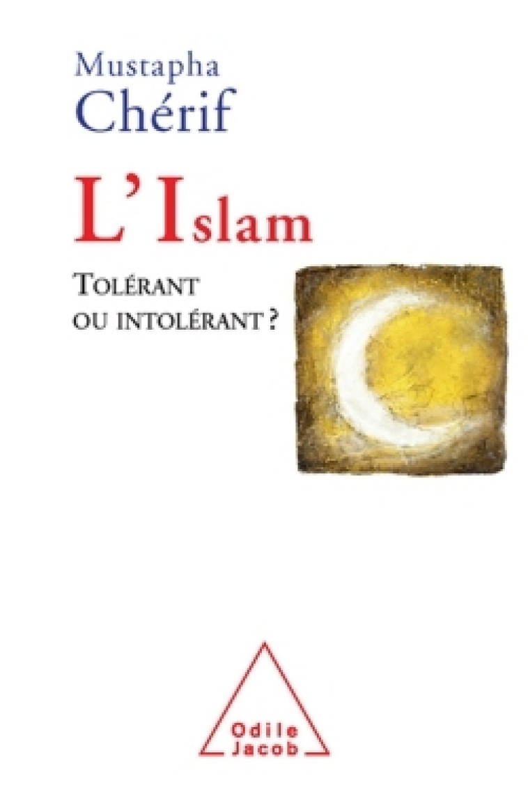 L'Islam - Mustapha Cherif - JACOB