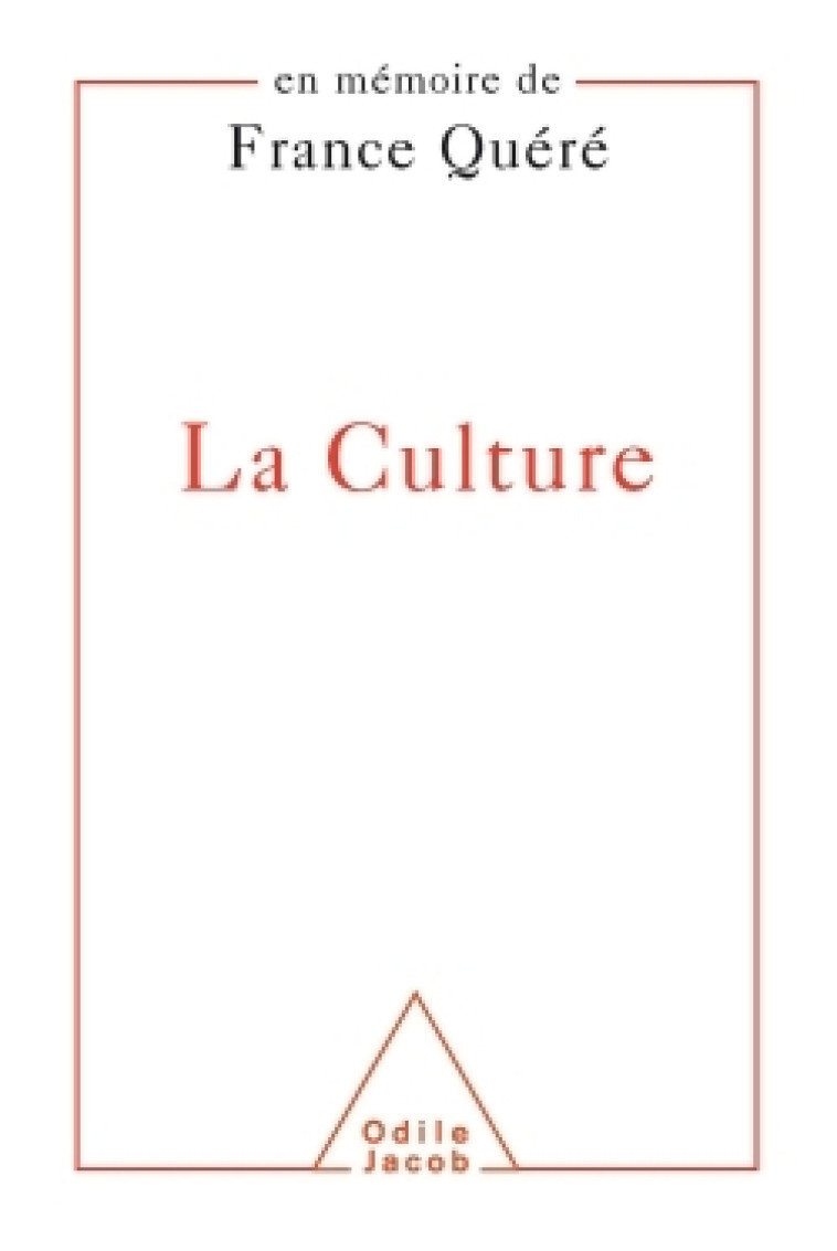 La Culture - Yves Quère - JACOB