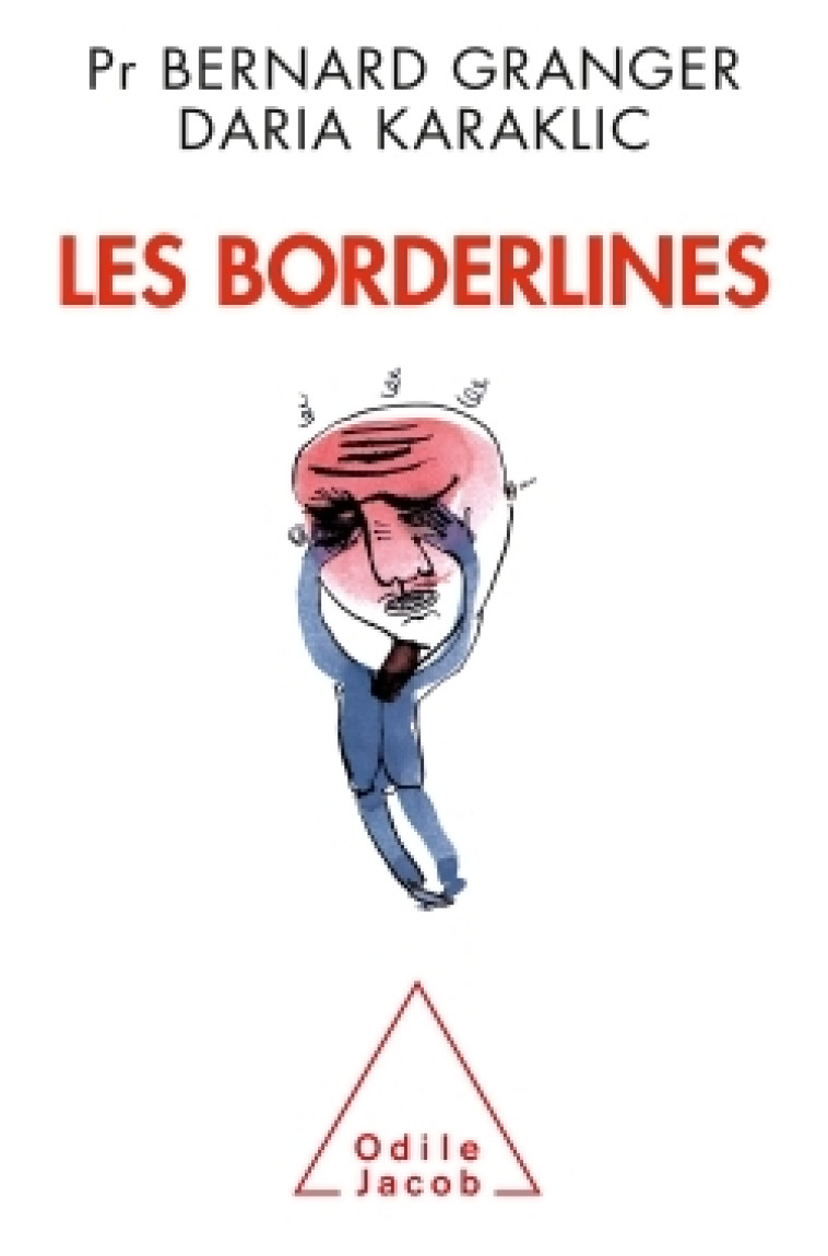 Les Borderlines - Bernard Granger - JACOB