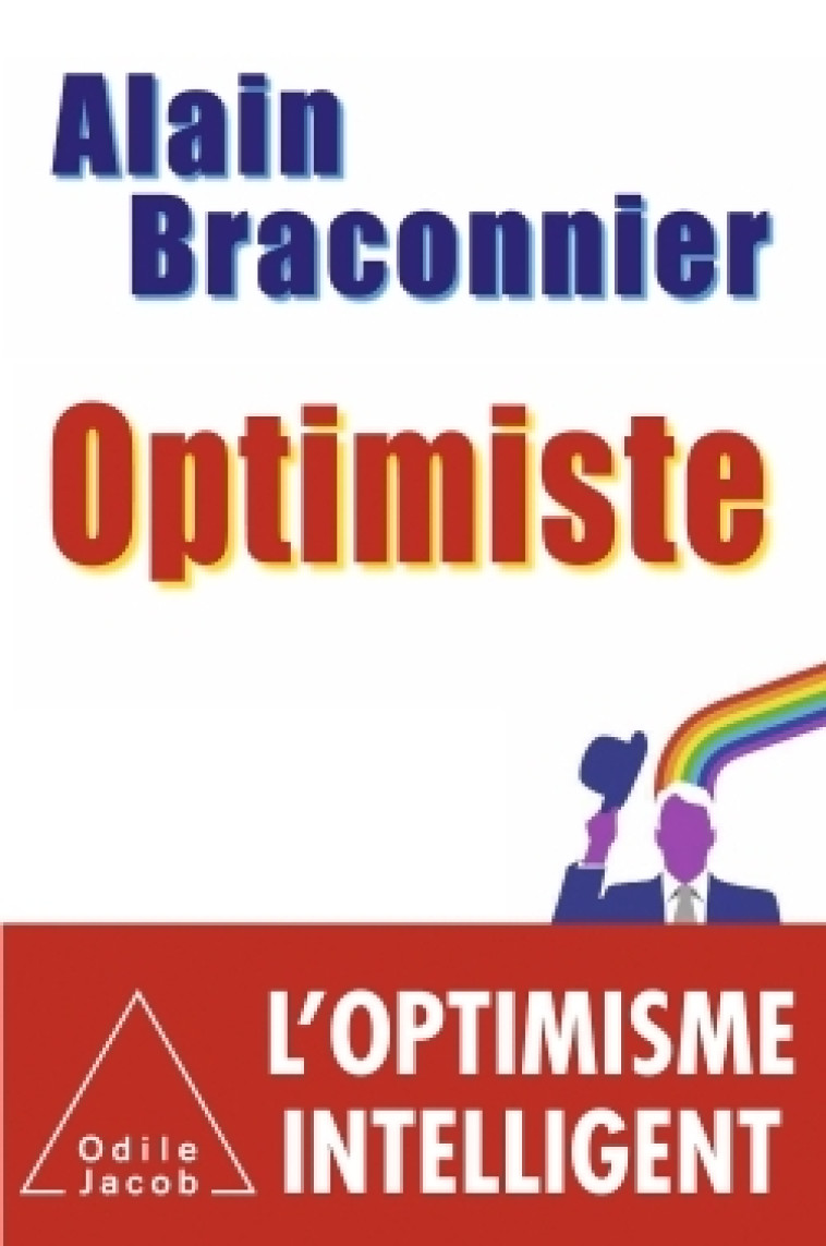 Optimiste - Alain Braconnier - JACOB