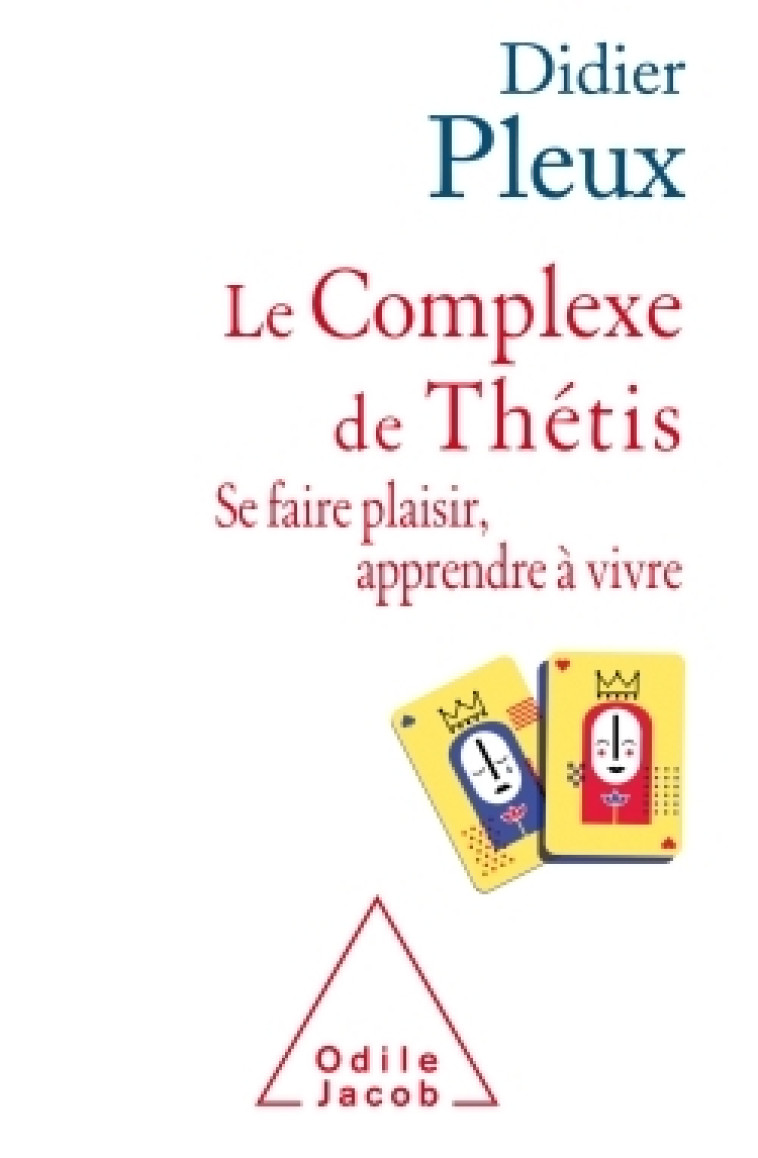 Le Complexe de Thétis - Didier Pleux - JACOB