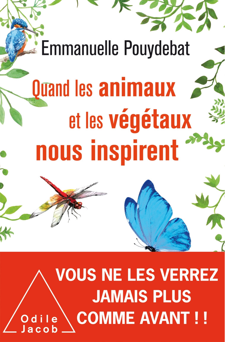 Quand les animaux et les végétaux nous inspirent - Emmanuelle POUYDEBAT - JACOB