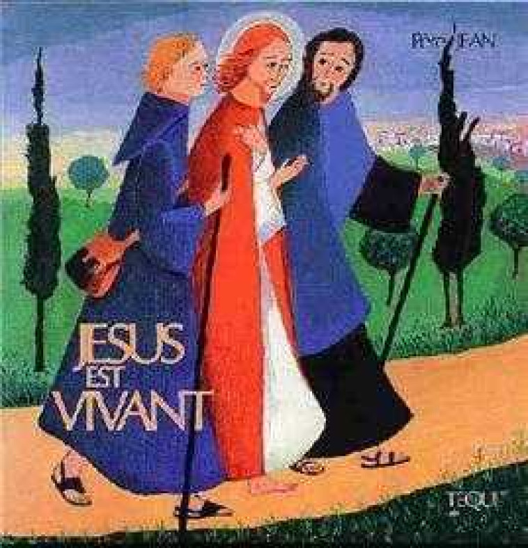 Jésus est Vivant - Père Jean - TEQUI