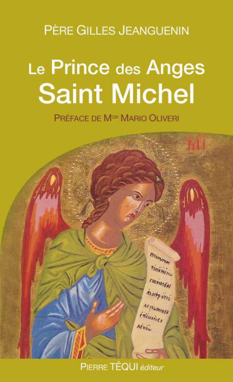 Le Prince des Anges, saint Michel - Gilles JEANGUENIN - TEQUI