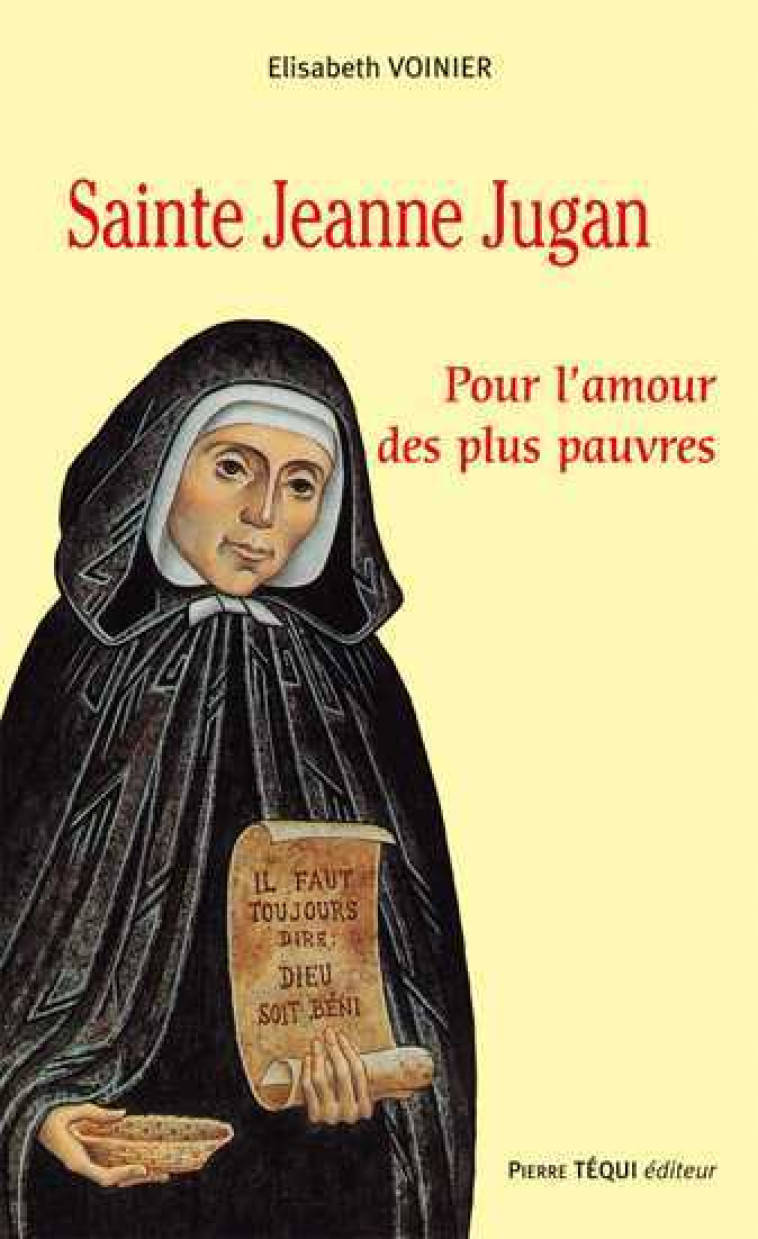 Sainte Jeanne Jugan - Elisabeth VOINIER - TEQUI