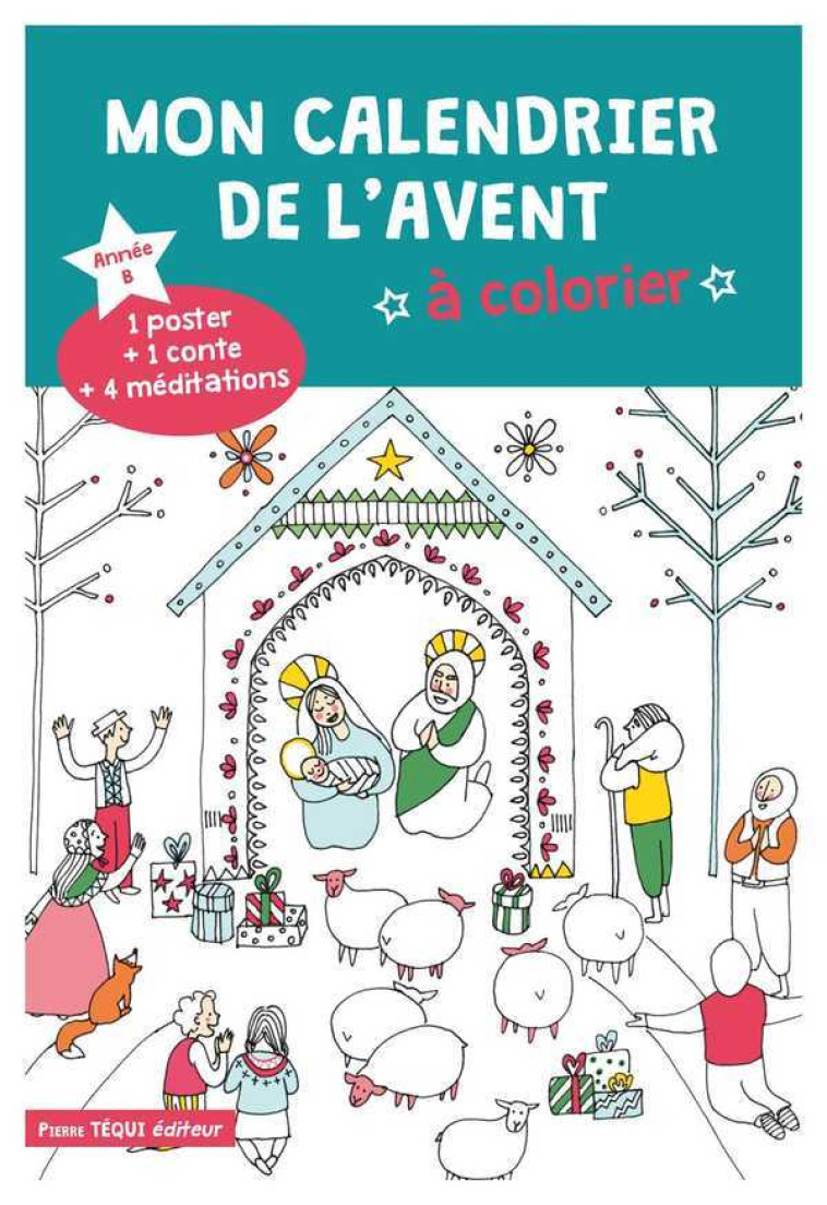 Mon calendrier de l’Avent à colorier - Année B - Martine Bazin - TEQUI