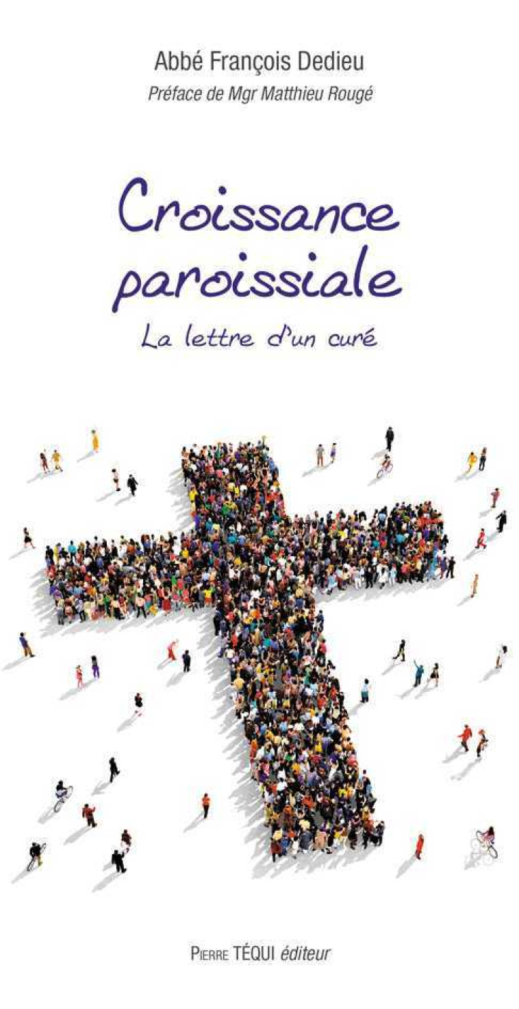 Croissance paroissiale - François DEDIEU - TEQUI