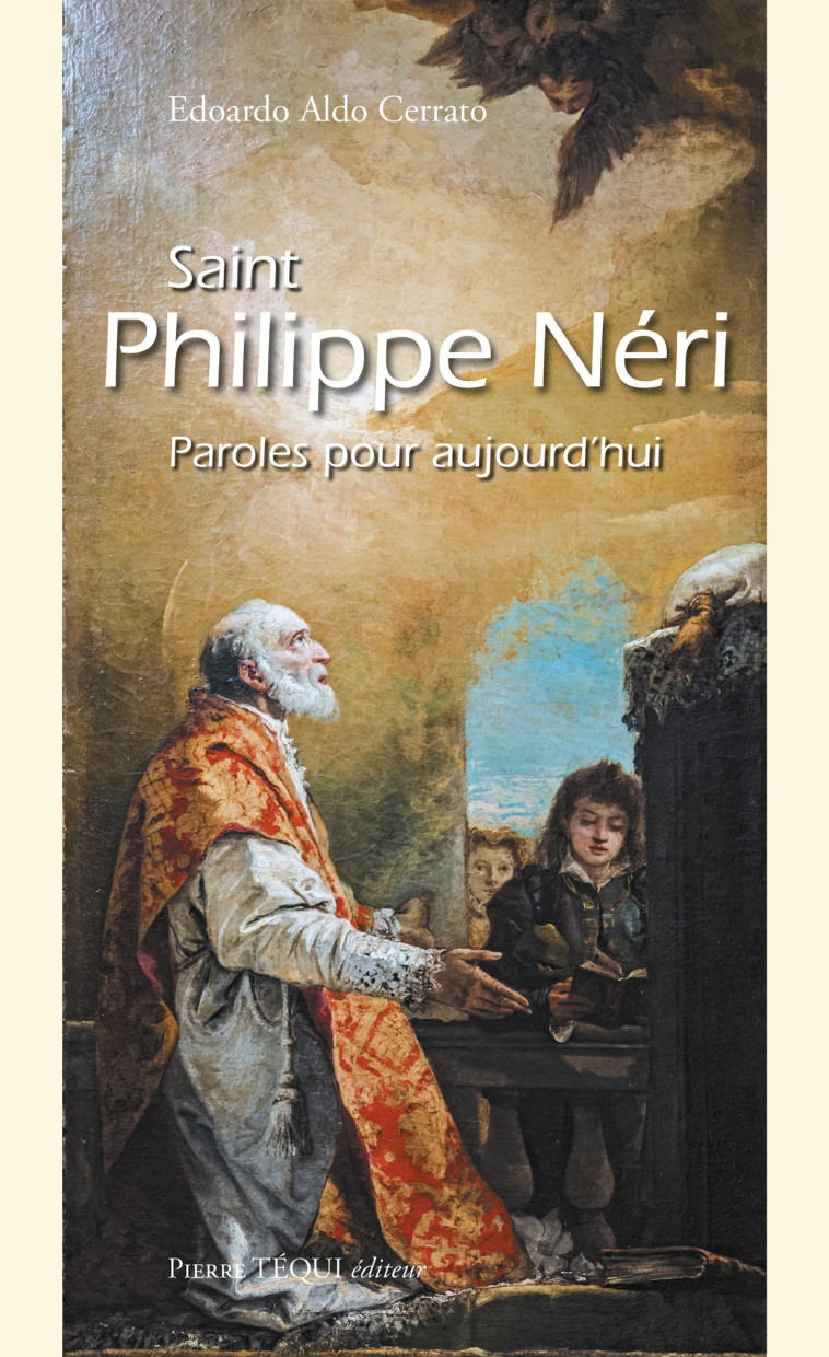 Saint Philippe Néri - Edoardo ALDO CERRATO - TEQUI