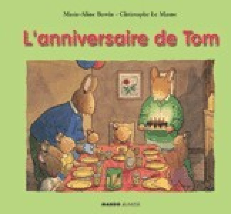 L'anniversaire de Tom - Christophe Le Masne - MANGO