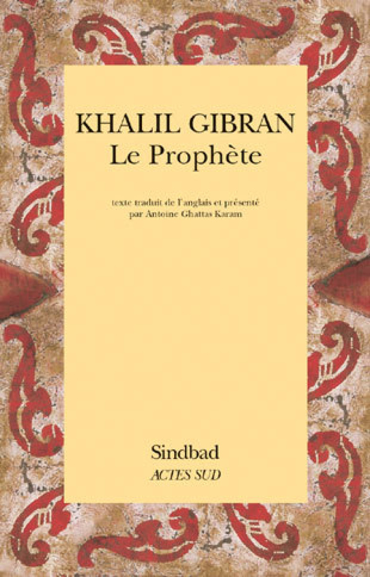 Le prophète - Khalil Gibran - ACTES SUD