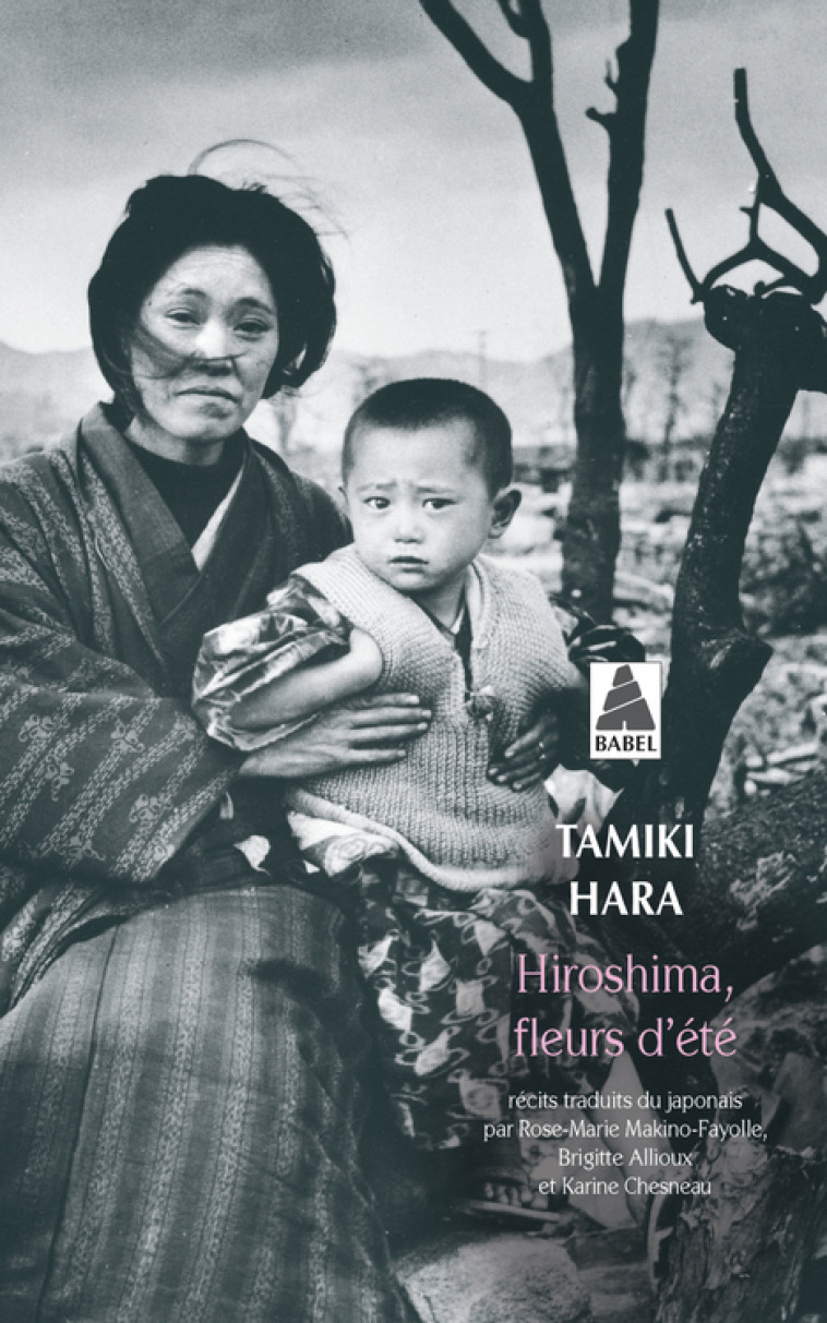 Hiroshima, Fleurs d'été - Tamiki Hara - ACTES SUD