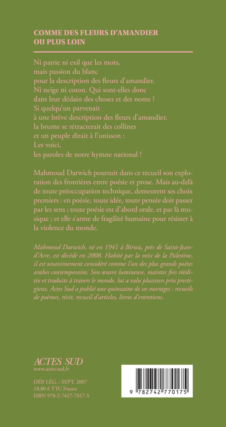 Comme des fleurs d'amandier ou plus loin (poèmes) - Mahmoud Darwich - ACTES SUD