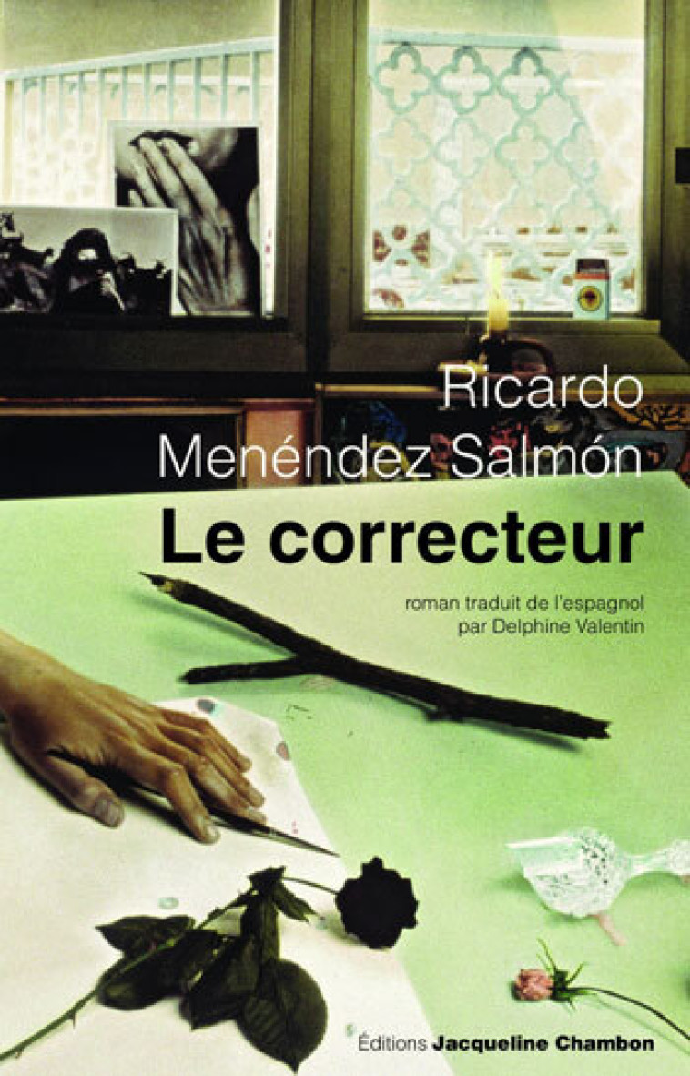 Le Correcteur - Ricardo Menendez salmon - ED. J. CHAMBON