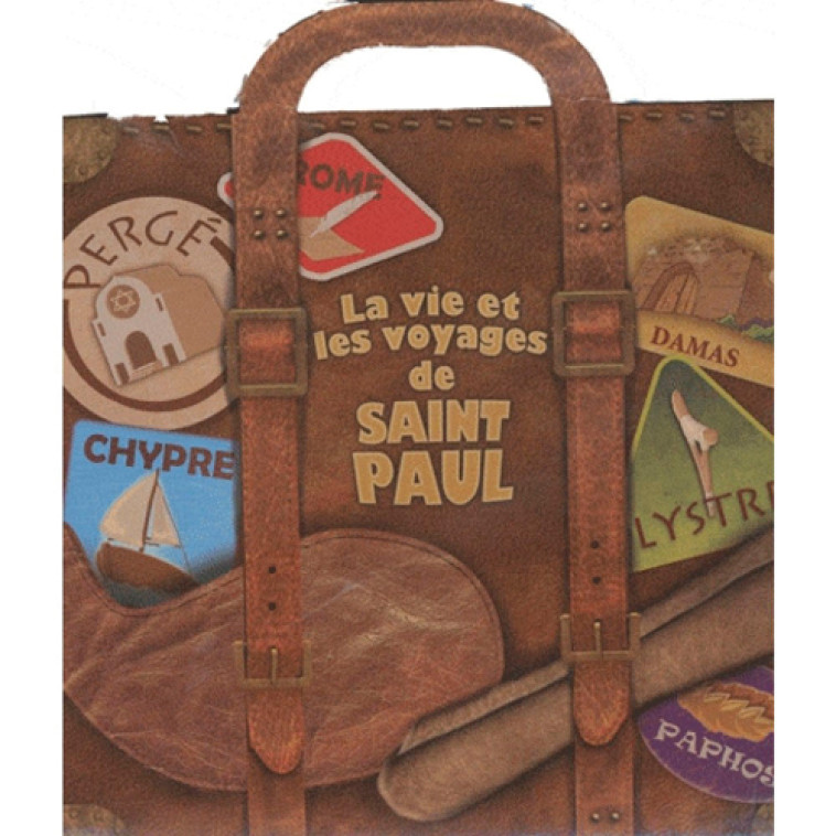 La vie et les voyages de St Paul -  ... - SIGNE