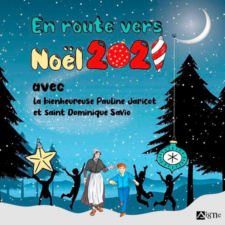 En Route Vers Noël 2021 Avec La Bienheureuse Pauli - Augusta Curelli - SIGNE