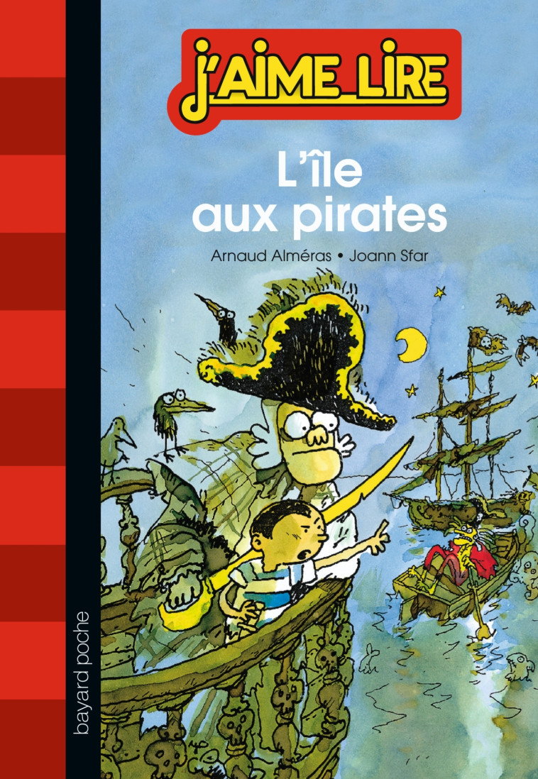 L'île aux pirates - Arnaud Alméras - BAYARD JEUNESSE