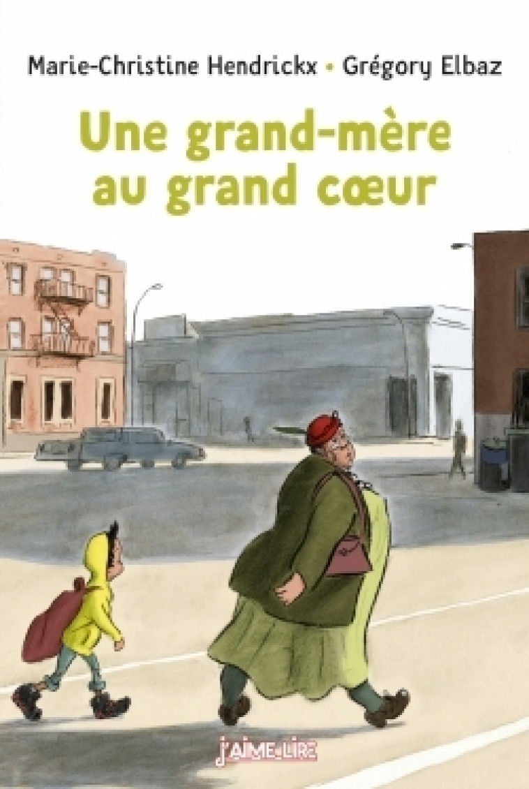 Une grand-mère au grand coeur - Grégory Elbaz - BAYARD JEUNESSE