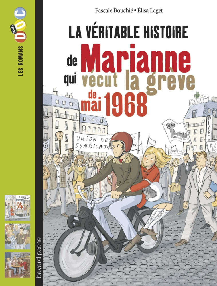 La véritable histoire de Marianne qui vécut la grève de 1968 - Elisa Laget - BAYARD JEUNESSE