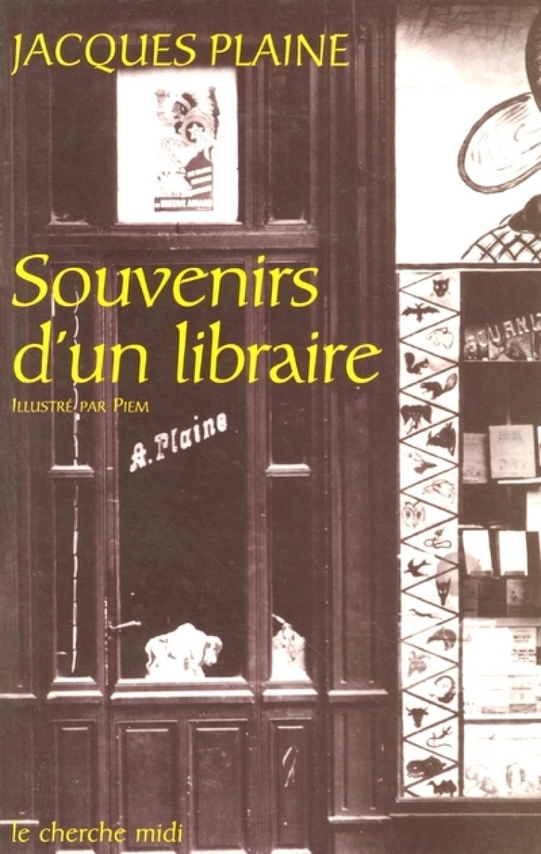 Souvenirs d'un libraire - Jacques Plaine - CHERCHE MIDI