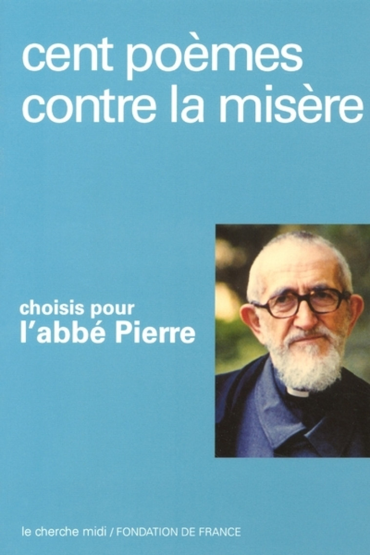 Cent poèmes contre la misère -  Collectif - CHERCHE MIDI