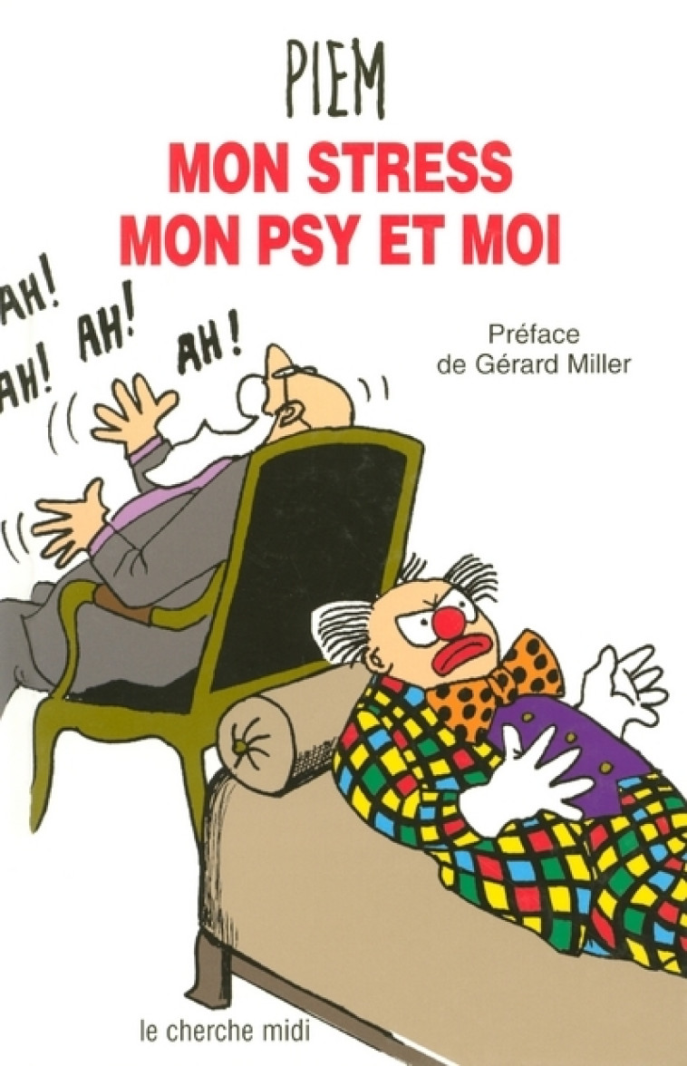 Mon stress, mon Psy et moi -  piem - CHERCHE MIDI