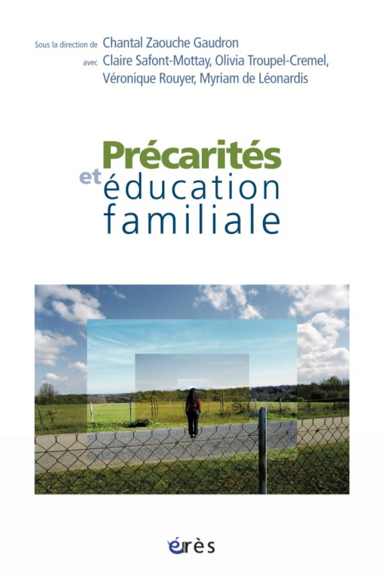 Précarités et éducation familiale -  ZAOUCHE GAUDRON CHANTAL - ERES