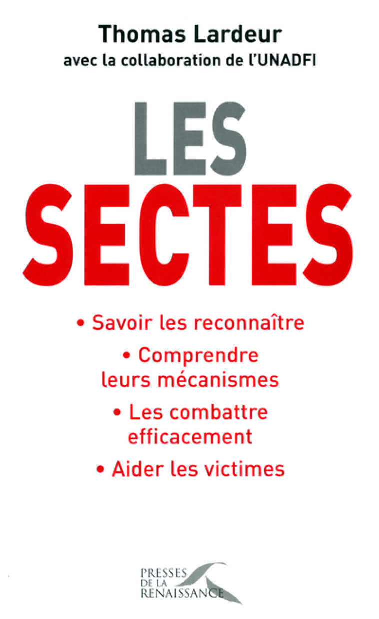 Les sectes -  Collectif - PRESSES RENAISS