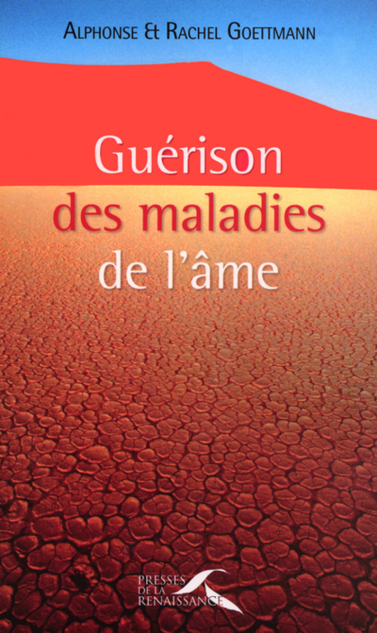 Guérison des maladies de l'âme -  Collectif - PRESSES RENAISS