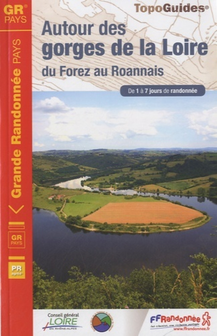 AUTOUR DES GORGES DE LA LOIRE ENTRE FOREZ -GR-42-420 -  Collectif - FFRP