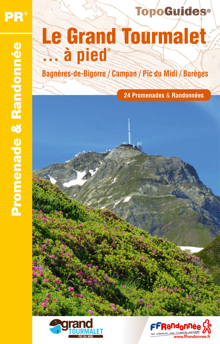 grand tourmalet et vallees a pied ned 2016 - 65 - pr - st08 -  Collectif - FFRP