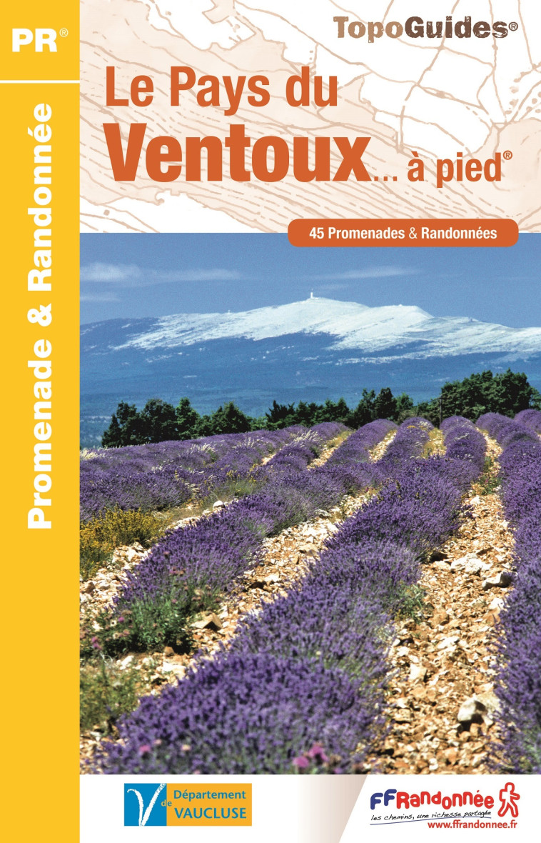 PAYS VENTOUX A PIED NED 2016 - 84 - PR - P841 -  Collectif - FFRP