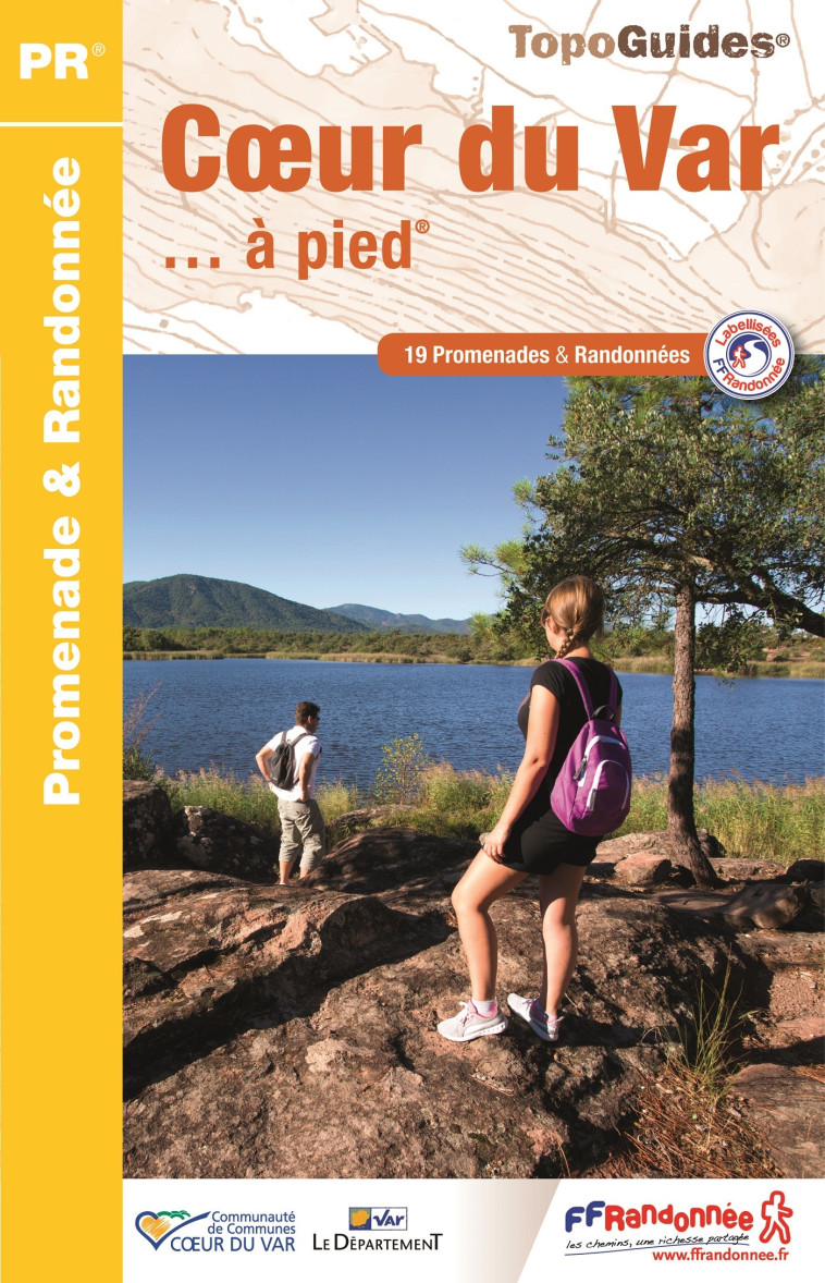 COEUR DU VAR A PIED - 83 - PR - P835 -  Collectif - FFRP