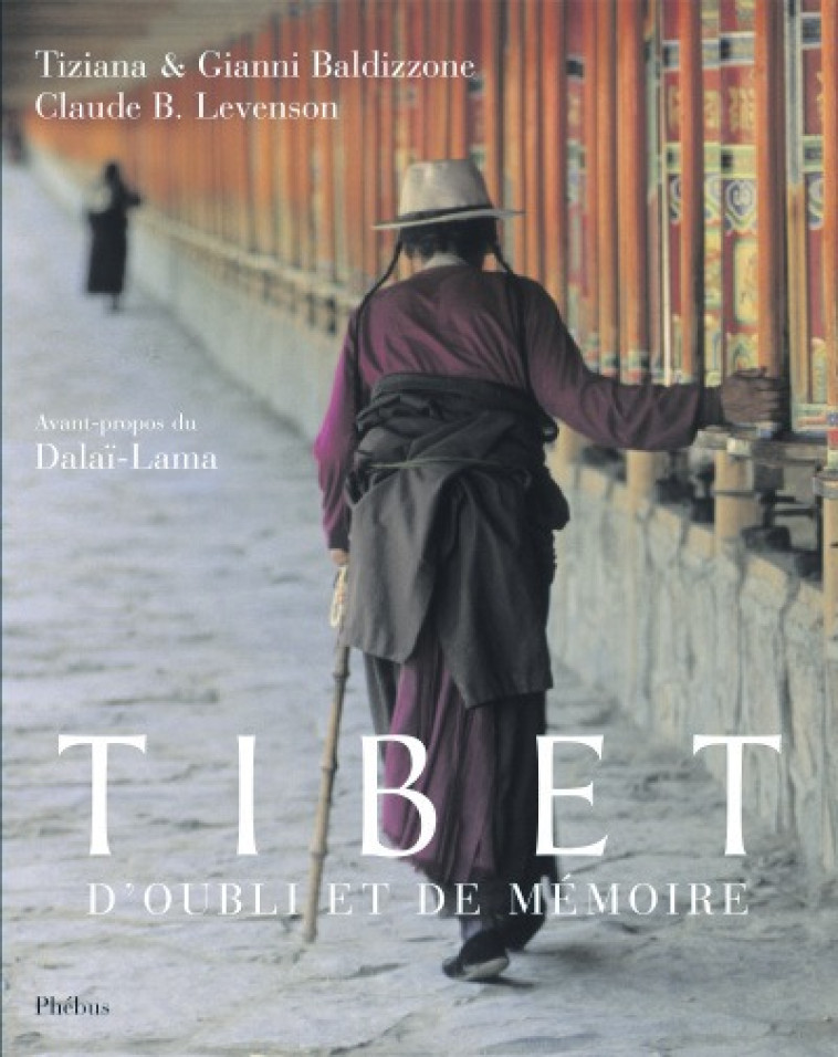 TIBET D OUBLI ET DE MEMOIRE - CLAUDE B LEVENSON - PHEBUS