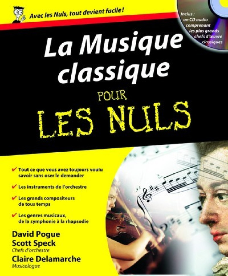 La musique classique pour les nuls - David Pogue - POUR LES NULS