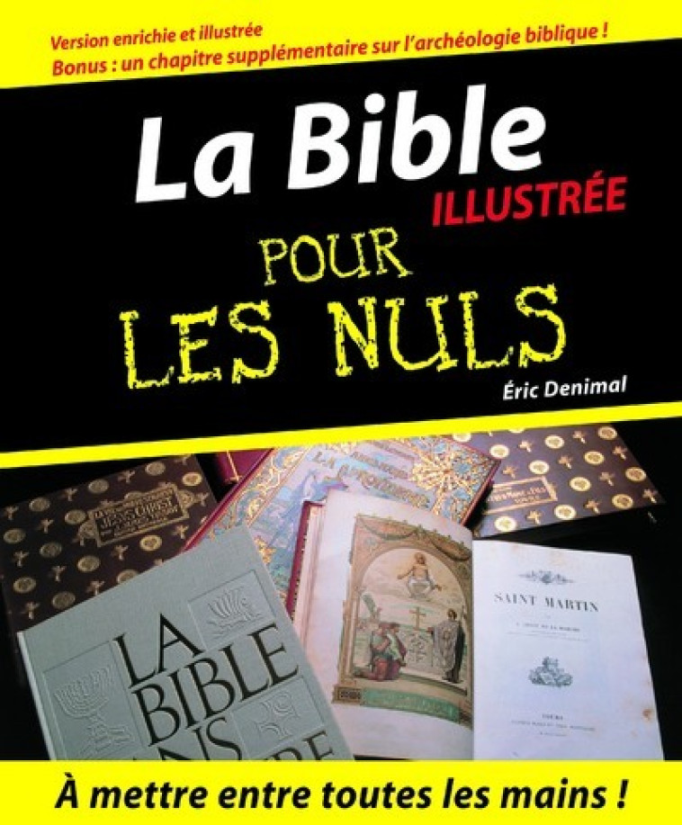 La Bible Pour les nuls illustrée - Éric Denimal - POUR LES NULS