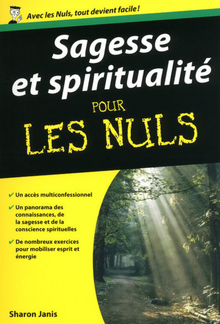 Sagesse et spiritualité Poche Pour les nuls - Sharon Janis - POUR LES NULS