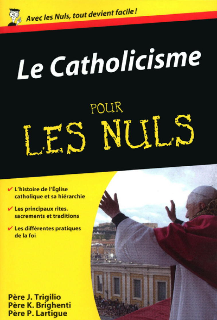 Catholicisme Poche Pour les nuls - Père John Trigilio - POUR LES NULS